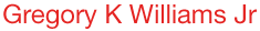 Gregory K Williams Jr